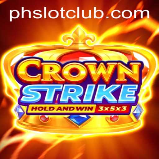CrownStrike: The Ultimate Gaming Experience with phslot.cash