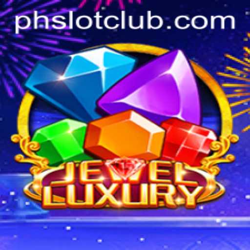 Explore the Glittering World of JewelLuxury with Phslot.cash